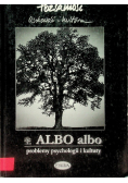 Albo albo tożsamość osobowość i kultura