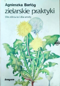 Zielarskie praktyki