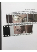Co Pan widzi? Różewicz filmowy