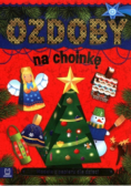 Modele z papieru dla dzieci Ozdoby na choinkę
