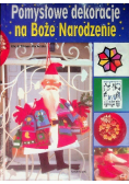 Pomysłowe dekoracje na Boże Narodzenie