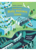 Książka z okienkami Sprawdźcie sami Mosty wieżowce tunele