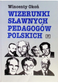 Wizerunki sławnych pedagogów polskich