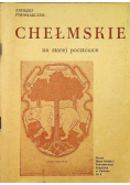 Chełmskie na starej pocztówce
