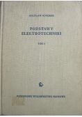 Podstawy elektrotechniki Tom I