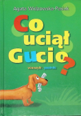 Co uciął Gucio
