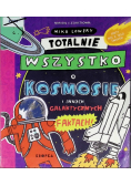 Totalnie wszystko o kosmosie
