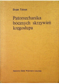 Patomechanika bocznych skrzywień kręgosłupa