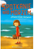 Spotkanie nad morzem