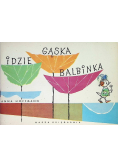 Idzie gąska Balbinka