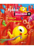 Rybka MiniMini i akcja ratunkowa
