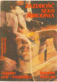 Zazdrość, seks, zbrodnia