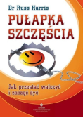 Pułapka szczęścia
