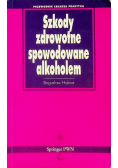 Szkody zdrowotne spowodowane alkoholem