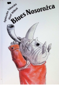 Blues Nosorożca
