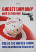 Budżet domowy pod ostrzałem