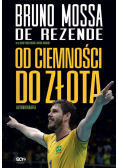 Bruno Rezende Od ciemności do złota Autobiografia