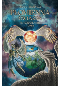 Płomienna Gwiazda Wyzwolenie Tom II