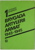 I Brygada Artylerii Armat 1943 - 1945