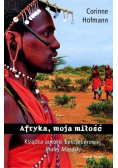 Afryka moja miłość