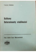 Bałkany Determinanty stabilności