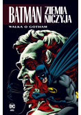 Batman Ziemia Niczyja Tom 3 Walka o Gotham