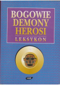 Bogowie demony herosi Leksykon