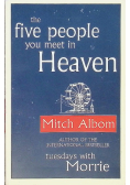 The Five People You Meet In Heaven
