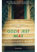 Gdzie jest Mia