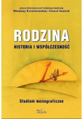 Rodzina historia i współczesność
