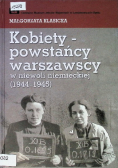 Kobiety powstańcy warszawscy w niewoli niemieckiej