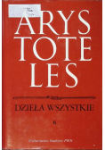 Arystoteles Dzieła wszystkie Tom 6