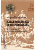 Harcerską drogą do niepodległości