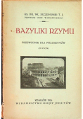Bazyliki Rzymu 1925 r.