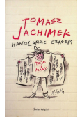 Handlarze czasem