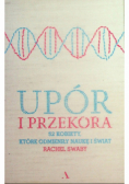 Upór i przekora. 52 kobiety, które odmieniły naukę