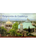 Pielgrzymka do Guadalupe