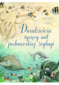 Dwadzieścia tysięcy mil podmorskiej żeglugi