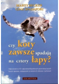 Czy koty zawsze spadają na cztery łapy