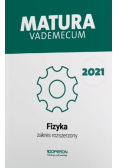 Fizyka Matura 2021 Vademecum Zakres rozszerzony