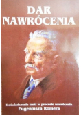 Dar nawrócenia. Doświadczenie łaski w procesie nawrócenia
