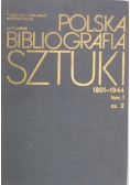 Polska bibliografia sztuki 1801 -1944 Tom II