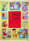 Księga Bajek zbiór najpiękniejszych bajek świata
