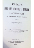 Księga przysłów, sentencji i wyrazów łacińskich