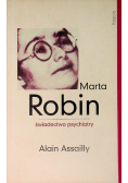 Marta Robin Świadectwo psychiatry