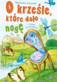 O krześle, które dało nogę i inne opowiadania