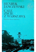 Całe życie z Warszawą