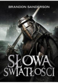 Archiwum burzowego światła Tom 2 Słowa światłości