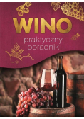 Wino praktyczny poradnik