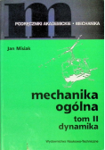 Mechanika ogólna Tom II Dynamika